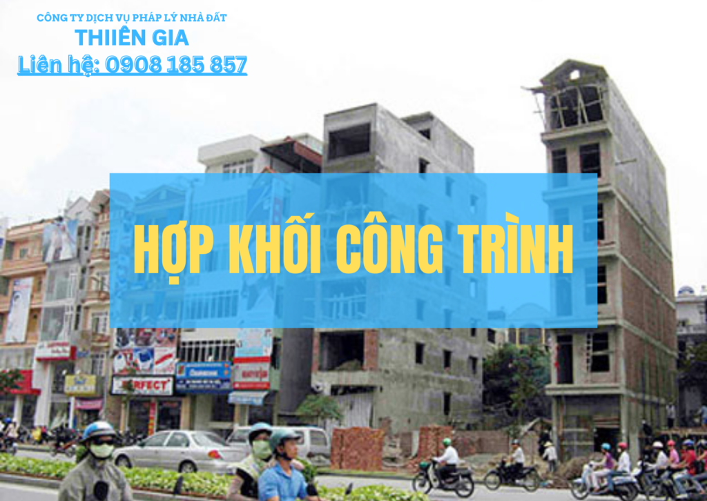 XIN PHÉP HỢP KHỐI CÔNG TRÌNH