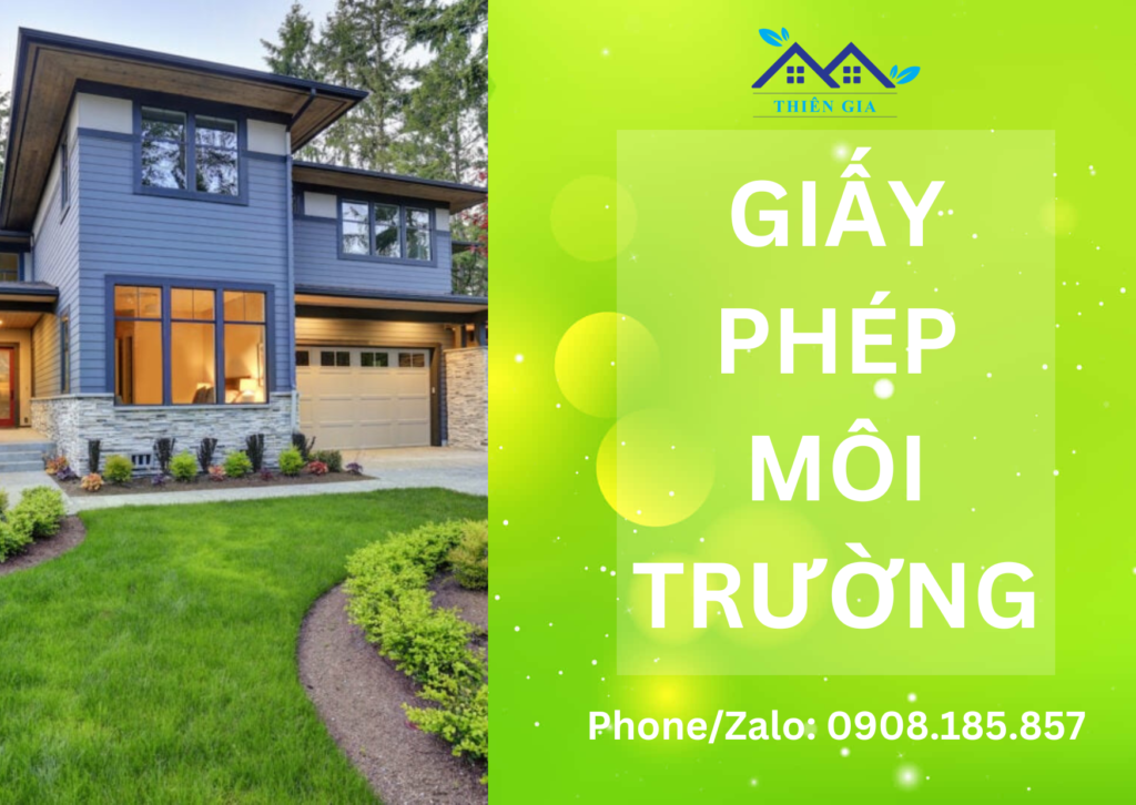 THỦ TỤC XIN GIẤY PHÉP MÔI TRƯỜNG