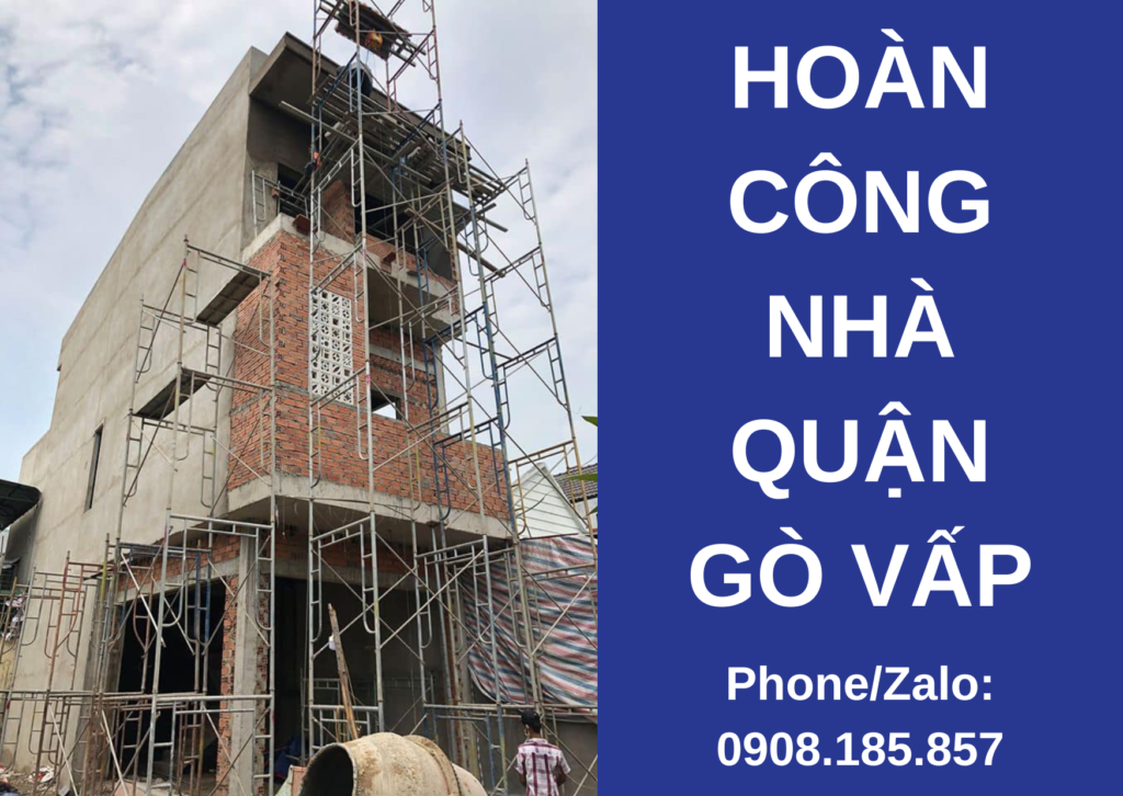 HOÀN CÔNG NHÀ QUẬN GÒ VẤP