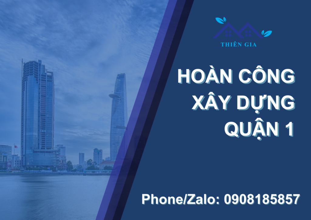 HOÀN CÔNG XÂY DỰNG QUẬN 1